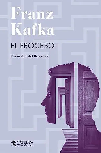 Libro El Proceso (Edicion 50 Aniversario Cated
