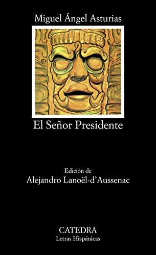 Libro El Señor Presidente ( 5ª Ed.)