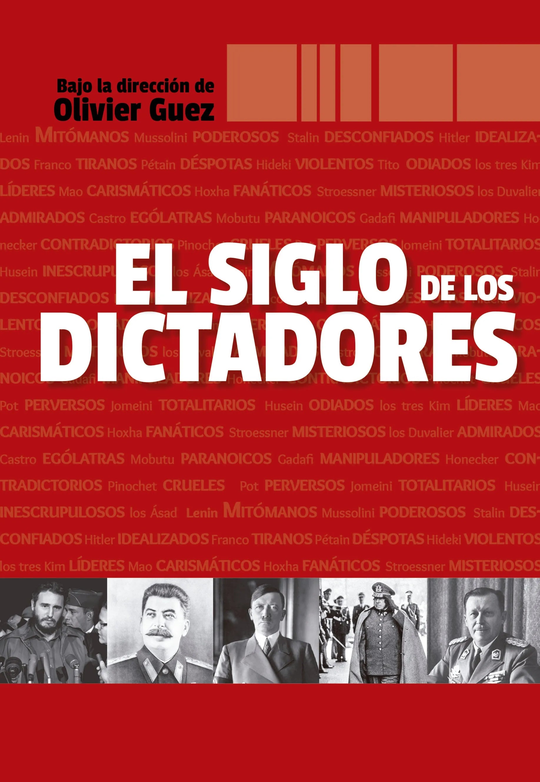 Libro El Siglo De Los Dictadores
