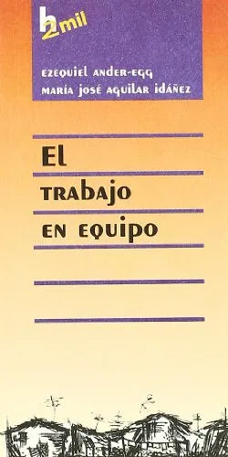 Libro El Trabajo En Equipo