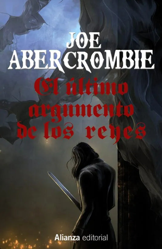 Libro El Ultimo Argumento De Los Reyes