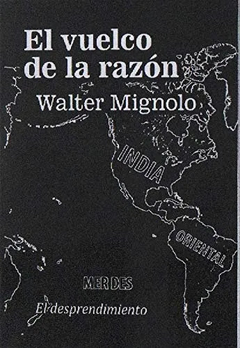 Libro El Vuelco De La Razon Diferencia Colonia