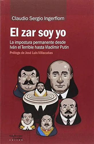 Libro El Zar Soy Yo, La Impoestura Permanente