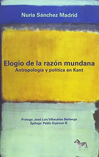 Elogio De La Razon Mundana