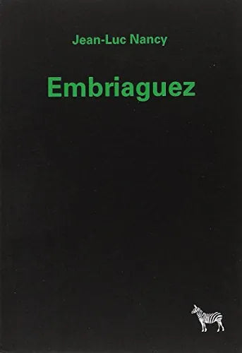 Embriaguez - Icaro Libros