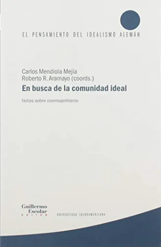 En Busca De La Comunidad Ideal