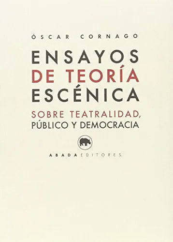 Libro Ensayos De Teoria Escenica