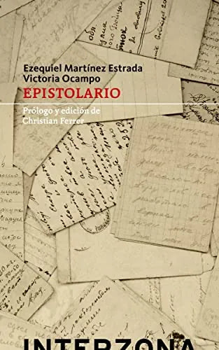 Libro Epistolario Ezequiel Martinez Estrada Y