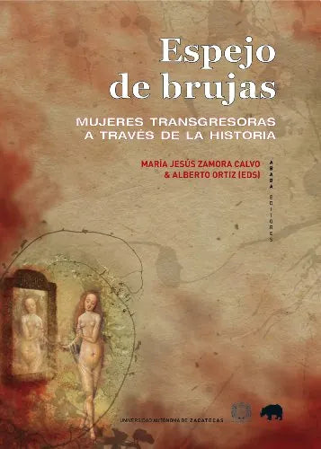 Libro Espejo De Brujas Mujeres Transgresoras A