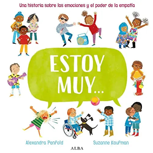 Libro Estoy Muy, Una Historia Sobre Las Emocio