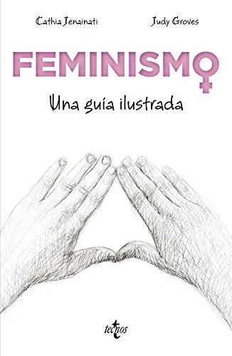 Libro Feminismo, Una Guia Ilustrada