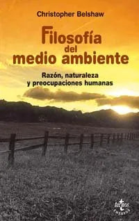 Filosofia Del Medio Ambiente - Icaro Libros