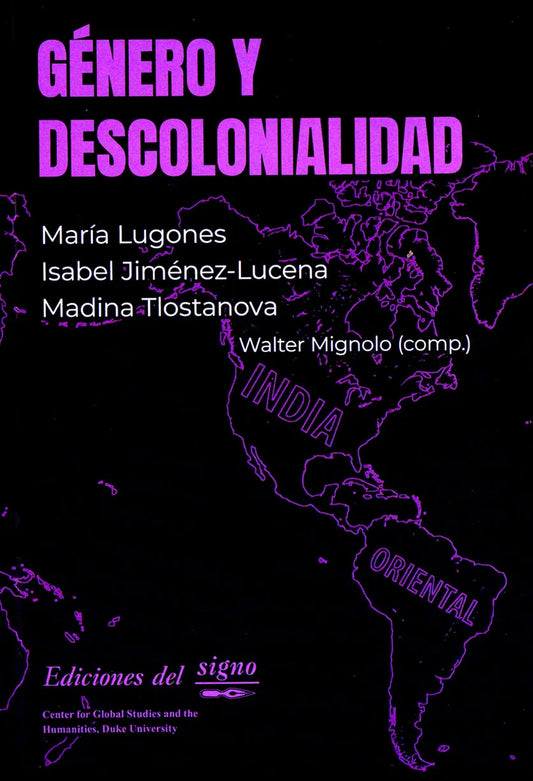 Libro Genero Y Descolonialidad