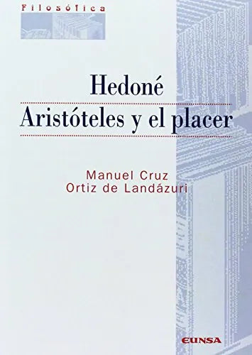 Libro Hedone, Aristoteles Y El Placer