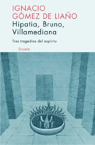 Libro Hipatia, Bruno, Villamediana Tres Traged