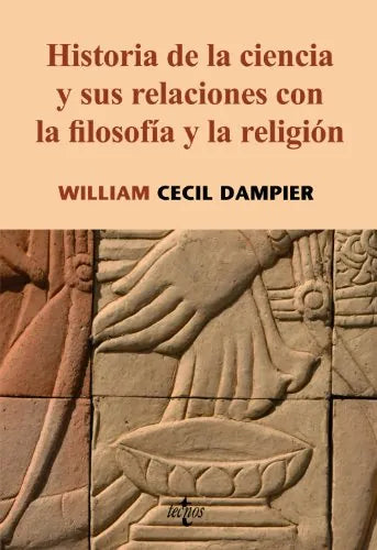 Libro Historia De La Ciencia Y Sus Relaciones
