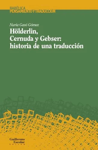 Libro Holderlin, Cernuda Y Gebser: Historia De