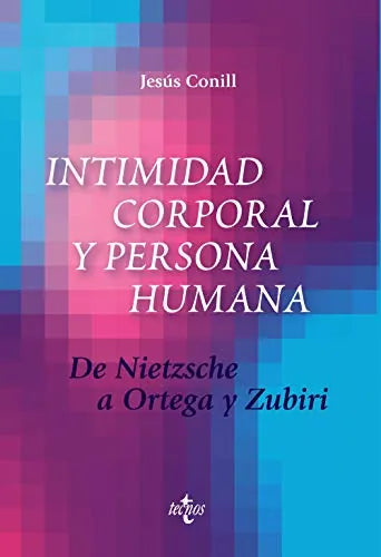 Libro Intimidad Corporal Y Persona Humana