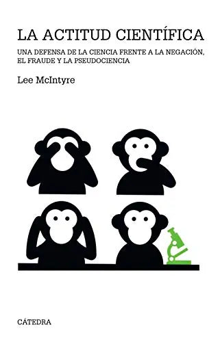 Libro La Actitud Cientifica, Una Defensa De La