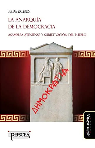 Libro La Anarquia De La Democracia Asamblea A