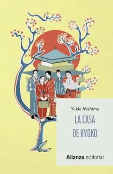 Libro LA CASA DE KYOKO de MISHIMA YUKIO en Colombia, literatura