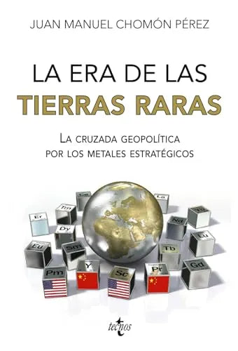 Libro La Era De Las Tierras Raras La Cruzada G