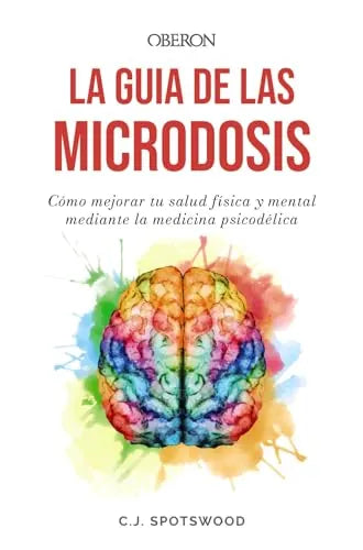 Libro La Guia De Las Microdosis Cómo Mejorar T