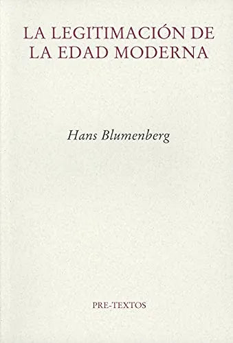 Libro La Legitimacion De La Edad Moderna