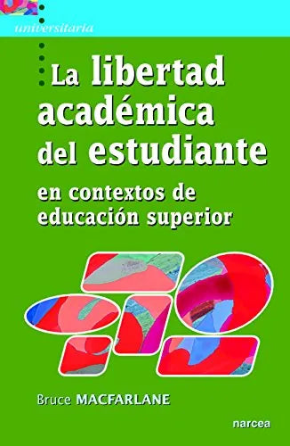 LA LIBERTAD ACADEMICA DEL ESTUDIANTE - Icaro Libros