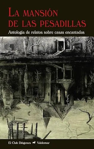 Libro La Mansion De Las Pesadillas Antología D