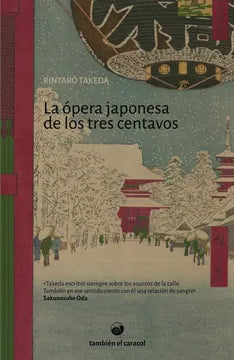 Libro LA OPERA JAPONESA DE LOS TRES CENTAVOS de TAKEDA RINTARO en Colombia, literatura