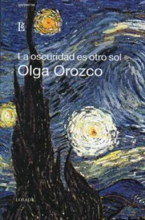 Libro La Oscuridad Es Otro Sol