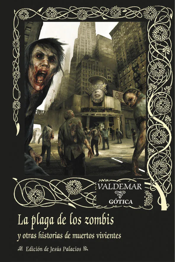 Libro La Plaga De Los Zombies Y Otras Historia