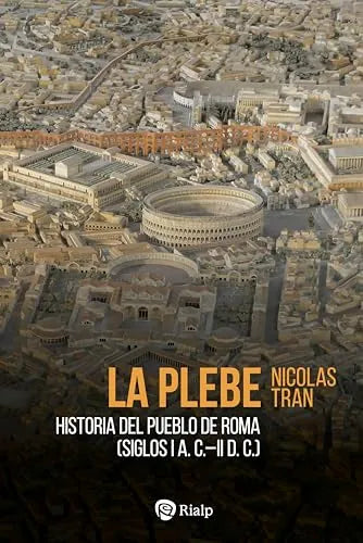Libro La Plebe Historia Del Pueblo De Roma Sig