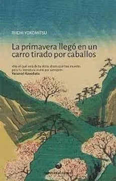 Libro La Primvera Llego En Un Carro Tirado Por