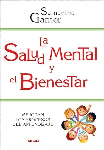 Libro La Salud Mental Y El Bienestar: Mejoran