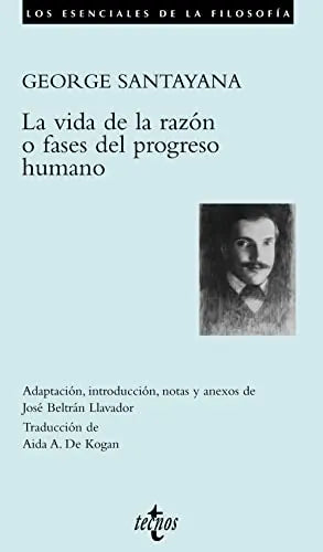 Libro La Vida De La Razon O Fases Del Progreso
