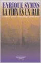 Libro La Vida Es Un Bar