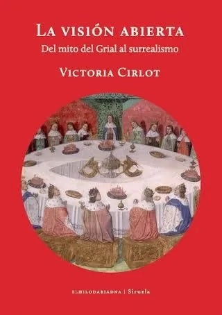 Libro La Vision Abierta Del Mito Del Grial Al