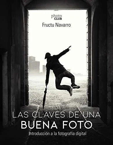 Las Claves De Una Buena Foto - Icaro Libros