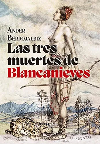 Libro Las Tres Muertes De Blanca Nieves