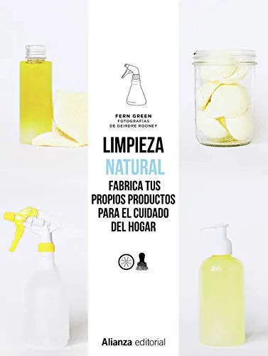 Libro Limpieza Natural, Fabrica Tus Propios Pr