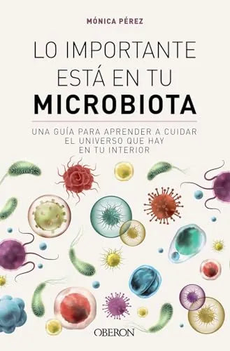 Libro Lo Importante Está En Tu Microbiota