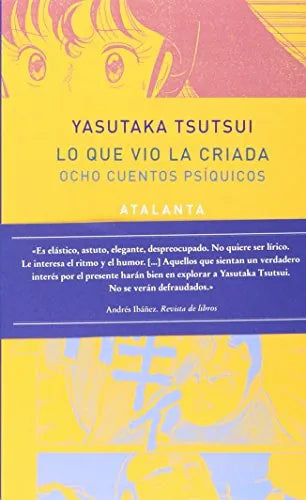 Lo Que Vio La Criada, Ocho Cuentos Psiqu - Icaro Libros
