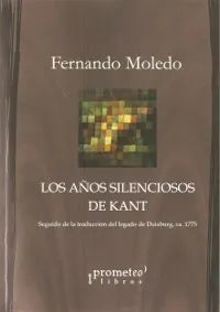 Libro Los Años Silenciosos De Kant