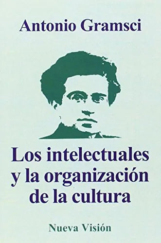 Libro Los Intelectuales Y La Organización De L