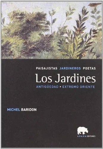 Libro Los Jardines, Antiguedad, Extremo Orient