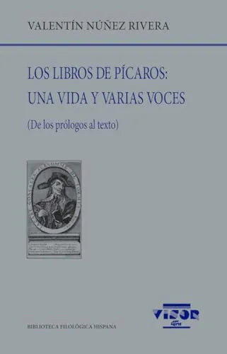 Libro Los Libros De Pícaros: Una Vida Y Varias