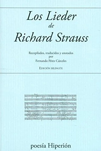Los Lieder De Richard Strauss - Icaro Libros