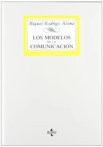 Libro Los Modelos De Comunicacion
